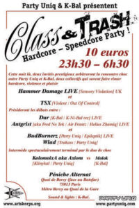 Class & Trash, Paris 2007