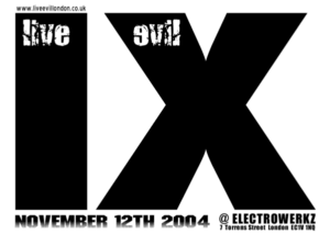 Live Evil 9 Flyer 2004